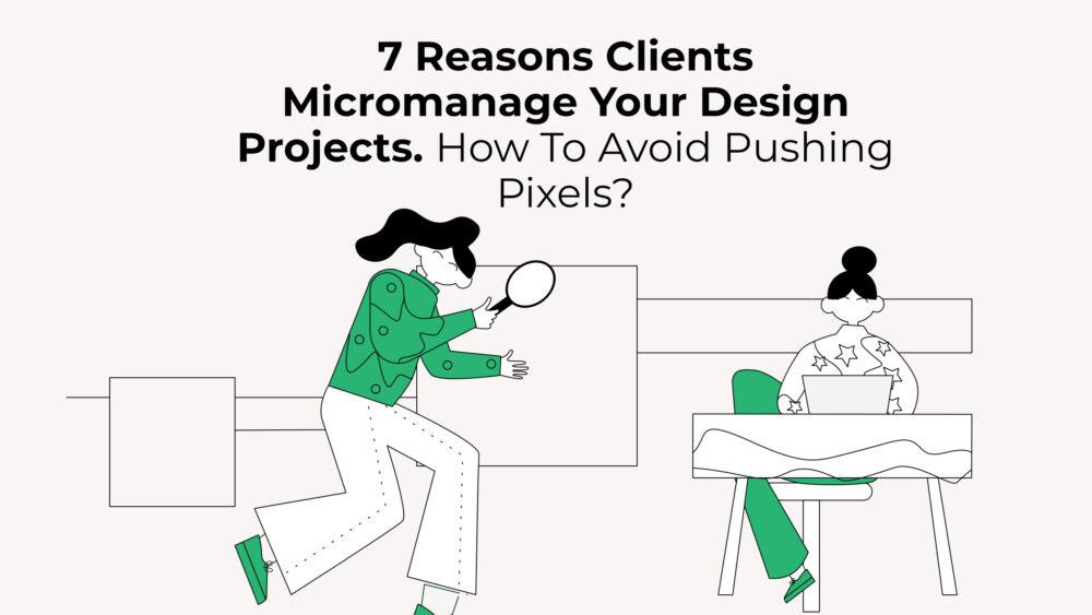 Micromanage Design Projects